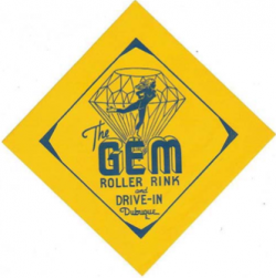 GEM ROLLER RINK/DRIVE-IN - Encyclopedia Dubuque